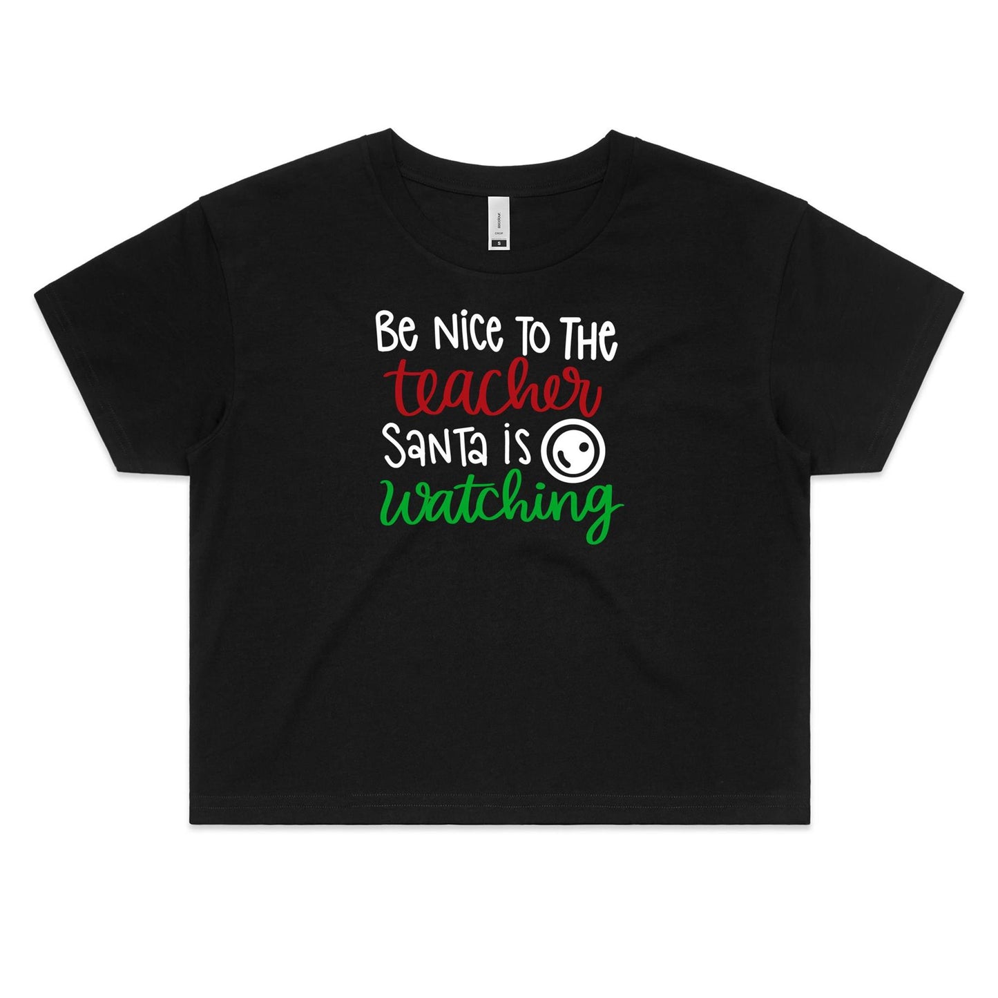 Be Nice Santa Is Watching Womens Crop Tee - Black