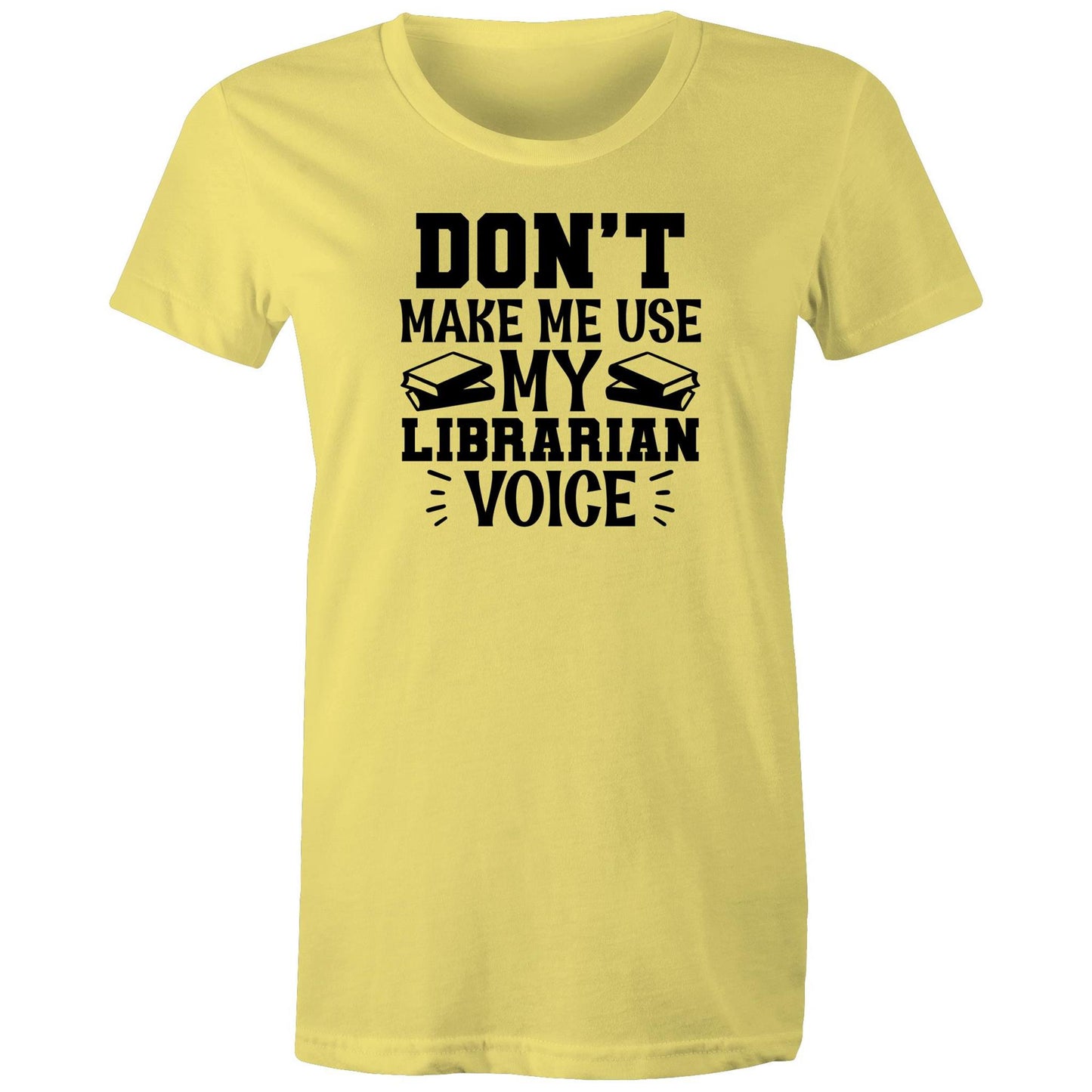 Librarian Voice Women's Maple Tee