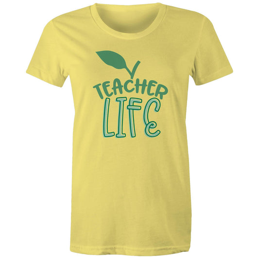Womens Teacher Life Tee - Yellow